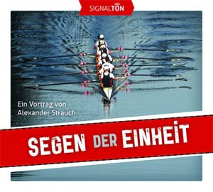 Segen der Einheit - Vortrag